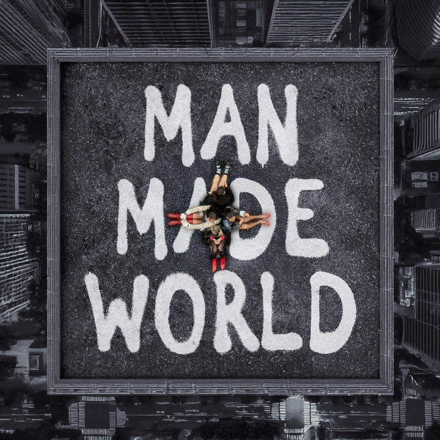 Man Made World